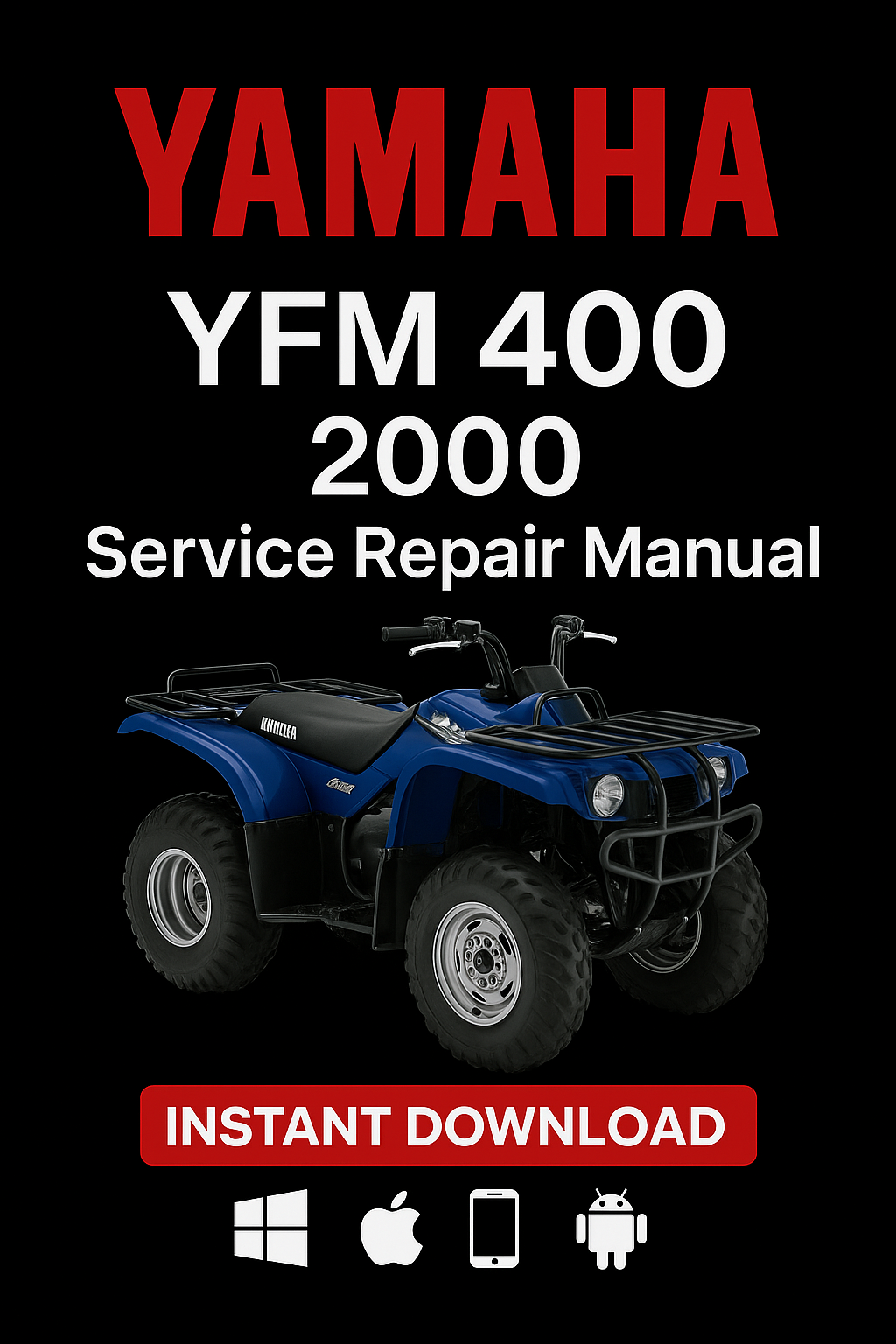 Yamaha YFM 400 2000 factory repair manual PDF download – Full engine service, cooling system, carburetor, brakes, suspension, and wiring diagnostics.