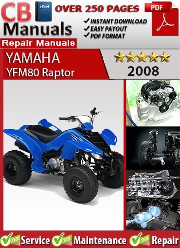 Yamaha YFM80 Raptor 2008 factory repair manual PDF download – Covers full engine, CVT, brakes, and electrical for youth ATV models.