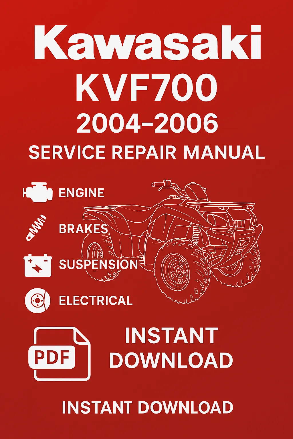 Kawasaki KVF 700 2004–2006 factory repair manual PDF download – Complete ATV service guide for engine, CVT transmission, suspension, brakes, and wiring.