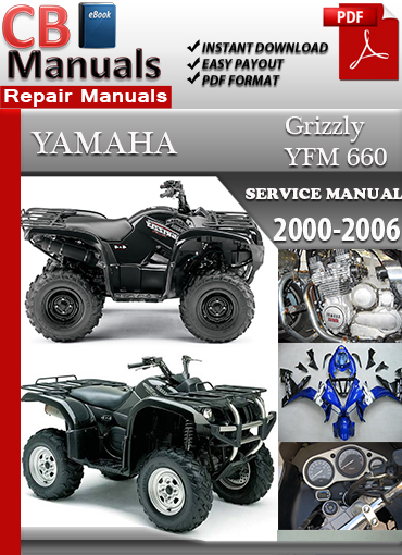 Yamaha YFM 660 Grizzly 2000–2006 factory repair manual PDF download – Includes engine service, carb adjustment, CVT repair, and full wiring diagrams.